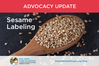 Advocacy Update: FDA Moves Forward on Sesame Labeling