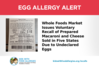 Egg Allergy Alert - Whole Foods Prepared Macaroni and Cheese