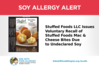 Soy Allergy Alert- Stuffed Foods Mac &amp; Cheese Bites