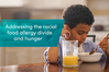 Confronting Hunger and the Racial Food Allergy Divide