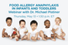 Food Allergy Anaphylaxis in Infants and Toddlers (Video and Resources)