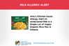 Milk Allergy Alert: Amy's Kitchen Vegan Organic Rice Mac &amp; Cheeze